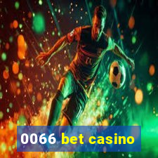 0066 bet casino