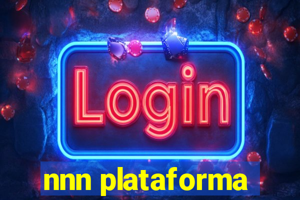 nnn plataforma