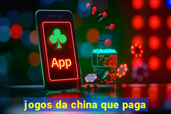 jogos da china que paga