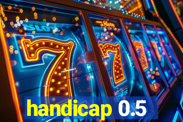 handicap 0.5