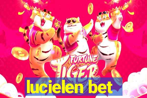 lucielen bet