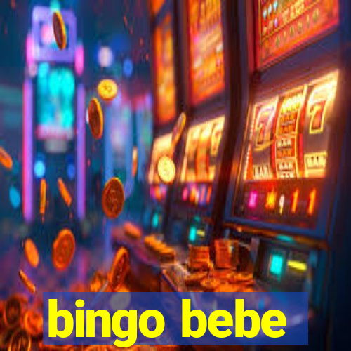 bingo bebe