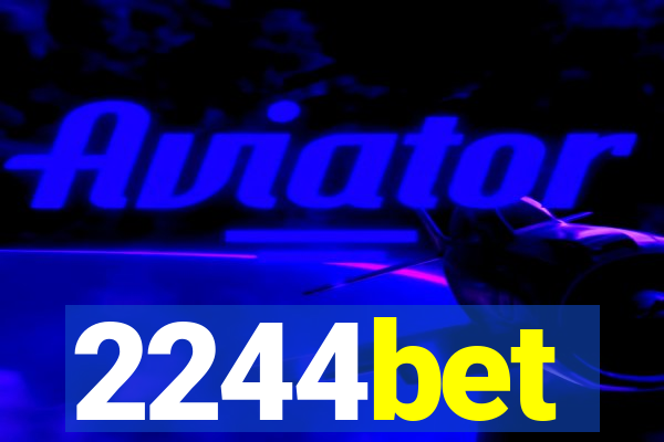 2244bet