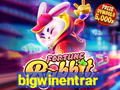 bigwinentrar