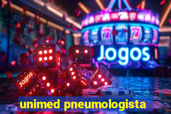 unimed pneumologista