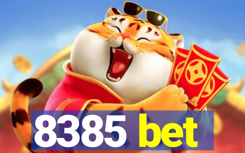 8385 bet