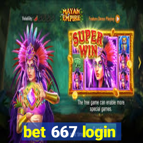 bet 667 login