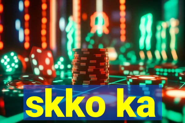 skko ka