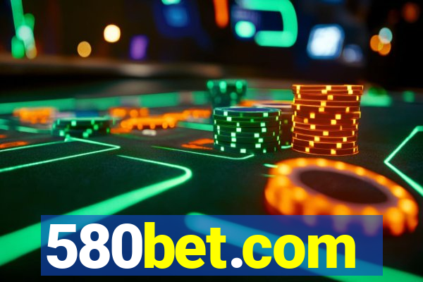 580bet.com