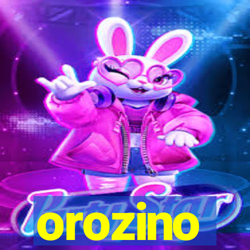 orozino