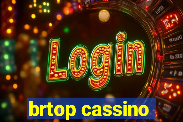 brtop cassino