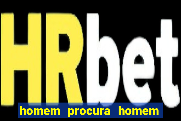 homem procura homem em sp