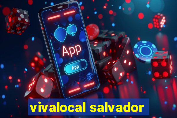 vivalocal salvador