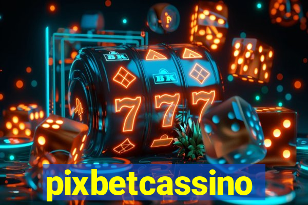 pixbetcassino