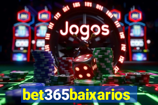 bet365baixarios