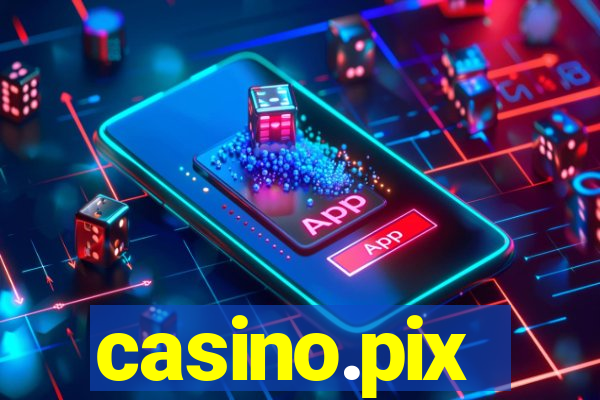 casino.pix