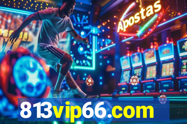 813vip66.com