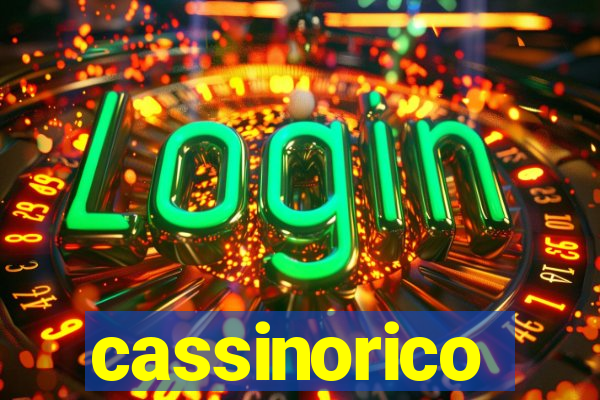 cassinorico