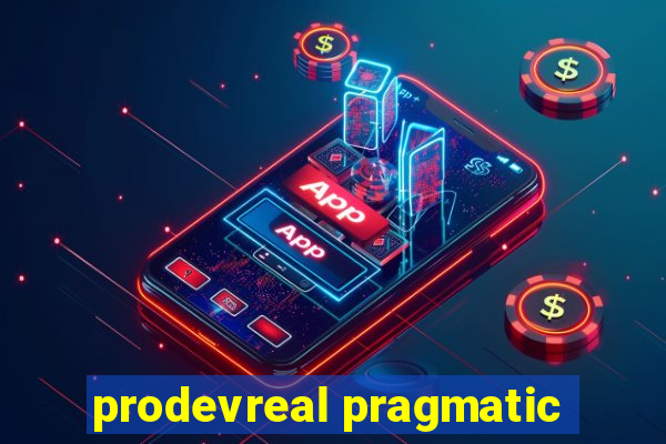 prodevreal pragmatic