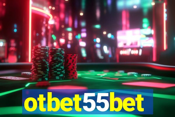 otbet55bet