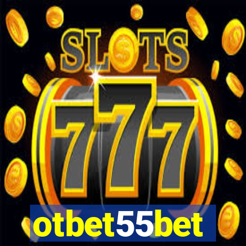 otbet55bet