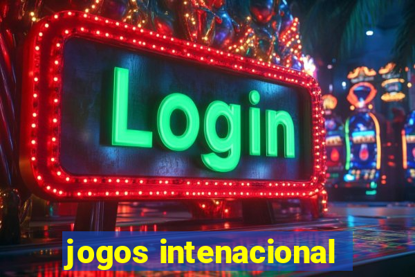 jogos intenacional