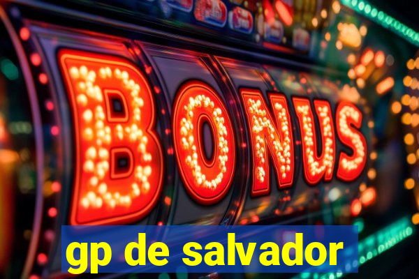 gp de salvador