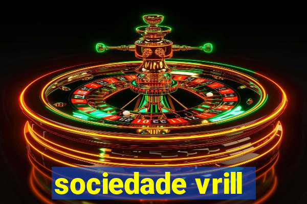 sociedade vrill