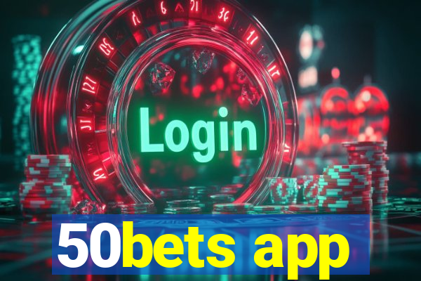 50bets app