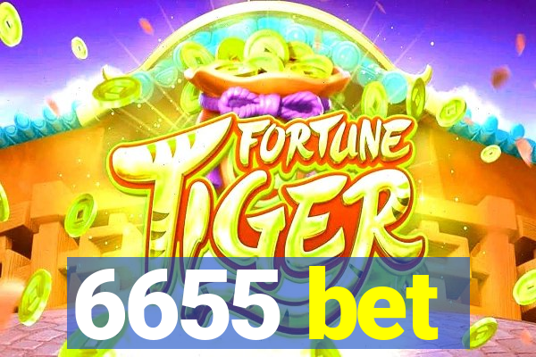 6655 bet