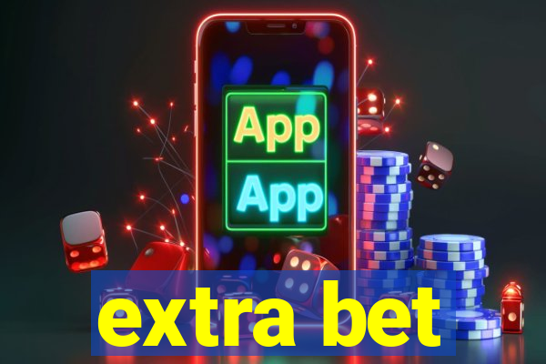 extra bet