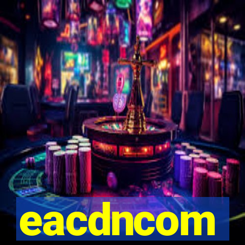 eacdncom