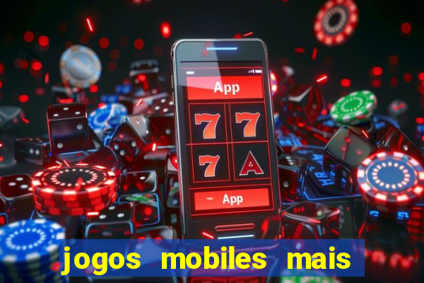 jogos mobiles mais jogados 2024