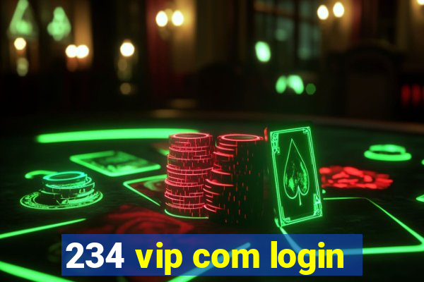 234 vip com login