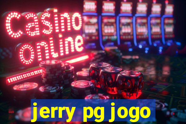 jerry pg jogo