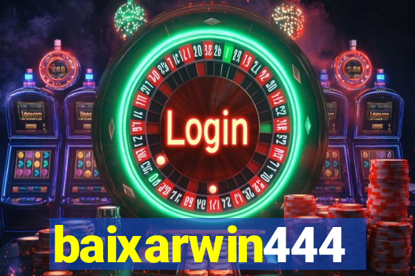 baixarwin444