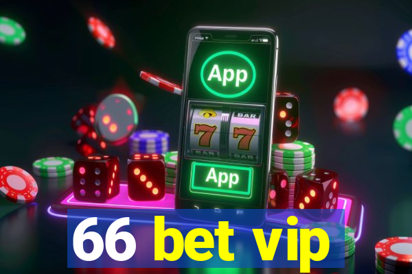 66 bet vip