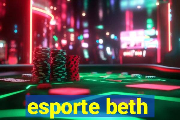 esporte beth