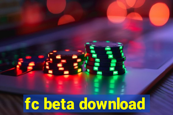 fc beta download