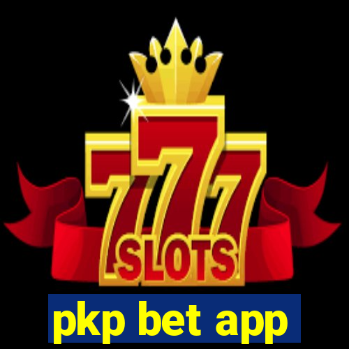 pkp bet app