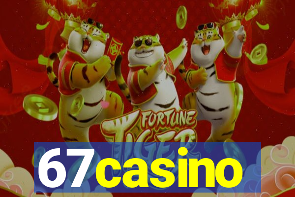 67casino