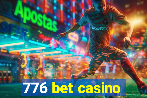 776 bet casino