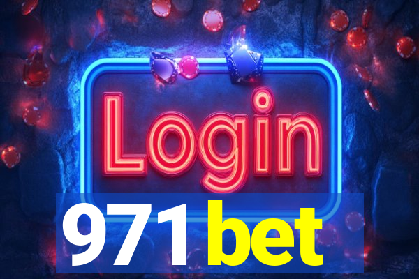 971 bet