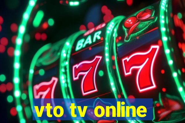 vto tv online