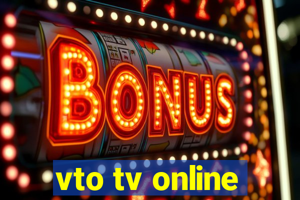 vto tv online