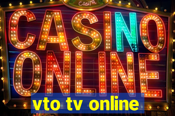 vto tv online