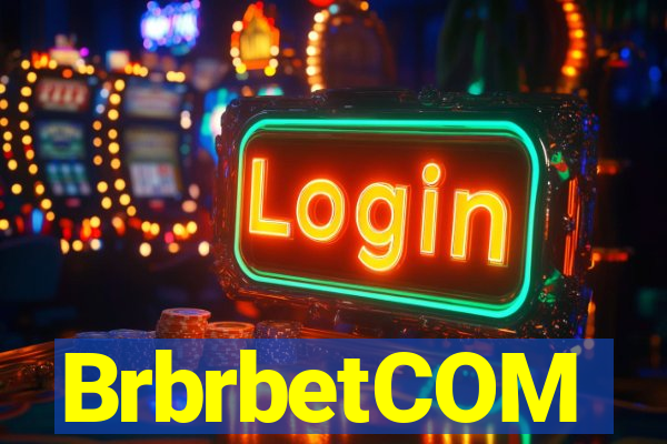 BrbrbetCOM