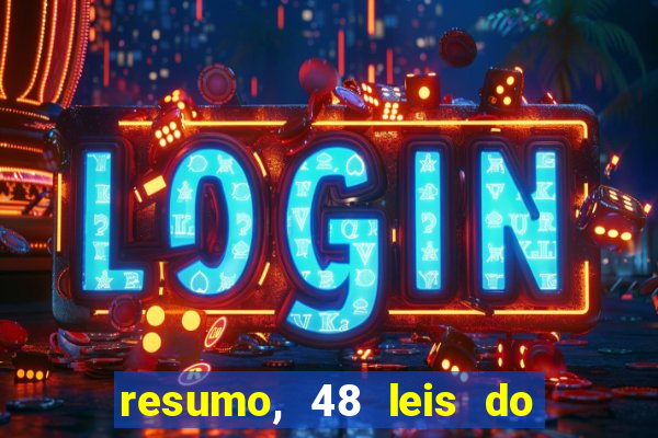 resumo, 48 leis do poder pdf