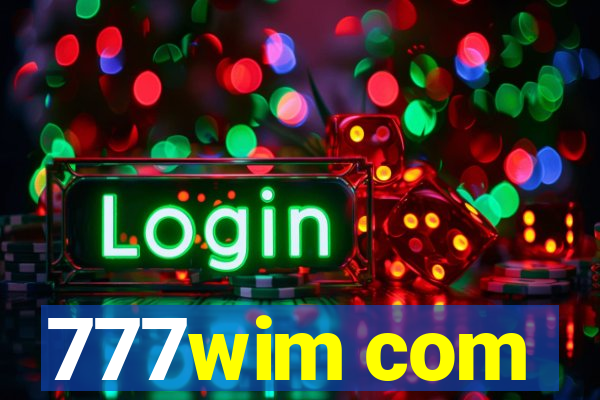 777wim com