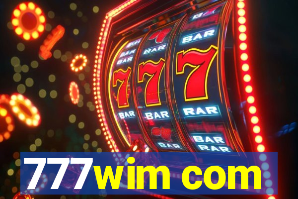 777wim com